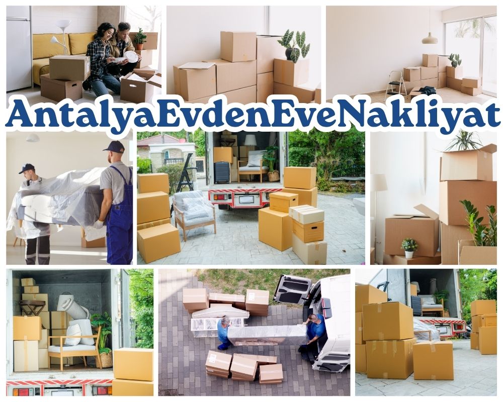 Antalya Ağın Evden Eve Nakliye
